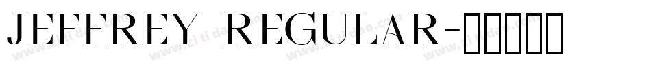 JEFFREY Regular字体转换